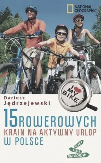 Miejsca na urlop z rowerem
